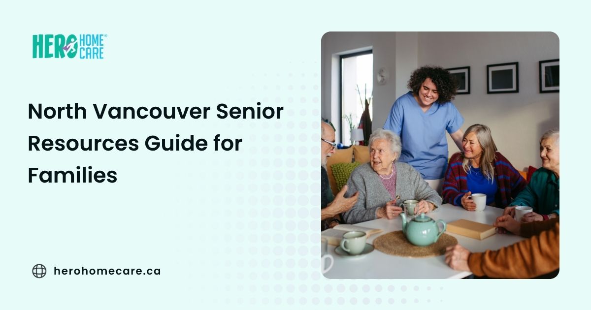 Caregiver assisting older adults during a social gathering featured in a North Vancouver senior resources guide for families.