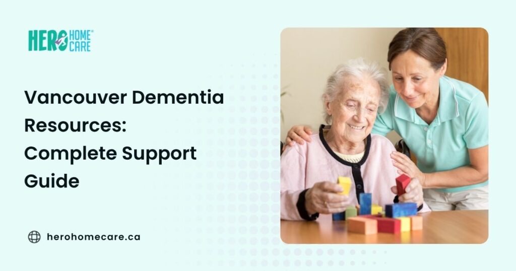 Older adult receiving support from a caregiver while exploring dementia resources and care options in Vancouver.